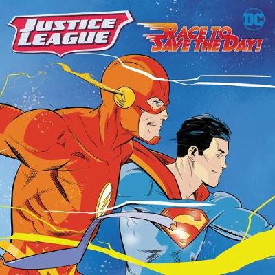 Book cover for Justice League Classic: Race to Save the Day!