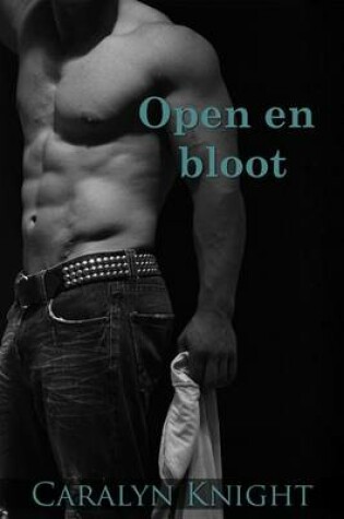Cover of Open En Bloot