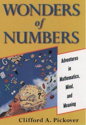 Book cover for Wonders of Numbers: Adventures in Mathematics, Mind, and Meaning