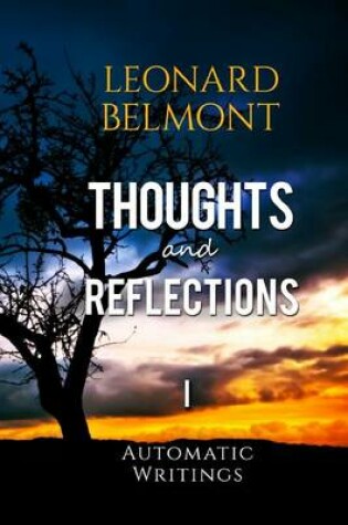 Cover of Thoughts and Reflections - Volume I