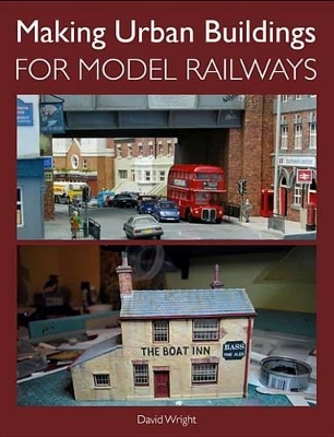 Book cover for Making Urban Buildings for Model Railways
