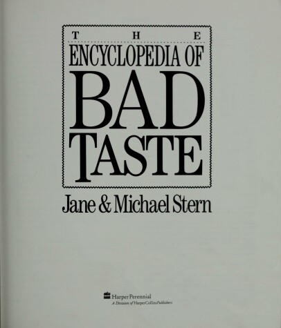 Book cover for Encyclopaedia of Bad Taste