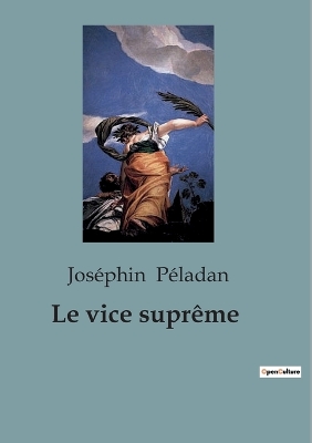 Book cover for Le vice supr�me