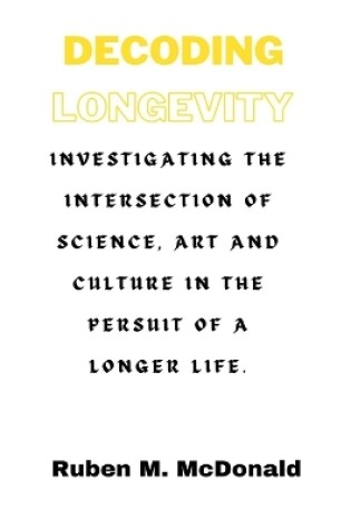 Cover of Decoding Longevity