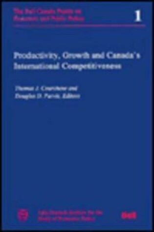 Cover of Productivity, Growth, and Canada's International Competitiveness