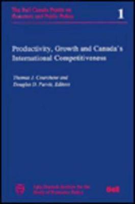 Book cover for Productivity, Growth, and Canada's International Competitiveness