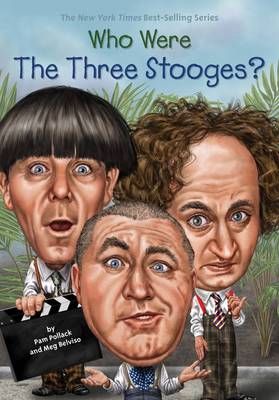 Book cover for Who Were The Three Stooges?