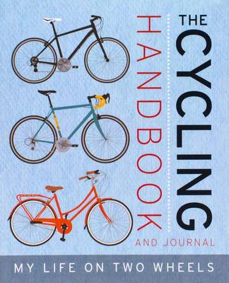 Book cover for The Cycling Handbook and Journal