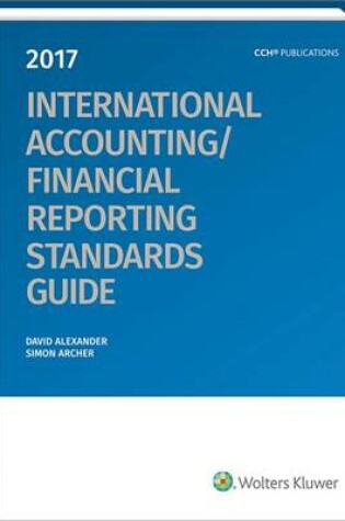 Cover of International Accounting/Financial Reporting Standards Guide (2017)