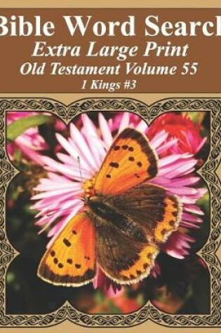 Cover of Bible Word Search Extra Large Print Old Testament Volume 55
