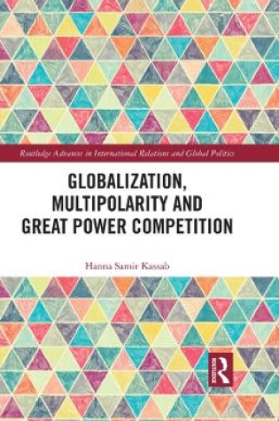 Cover of Globalization, Multipolarity and Great Power Competition