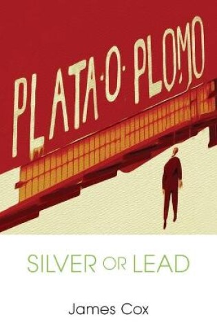 Cover of Silver or Lead
