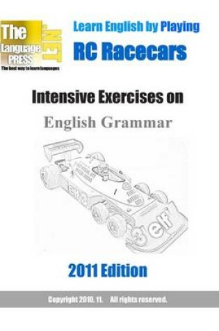 Cover of Learn English by Playing RC Racecars Intensive Exercises on English Grammar 2011