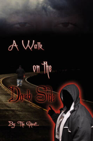 Cover of A Walk on the Dark Side