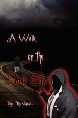 Book cover for A Walk on the Dark Side