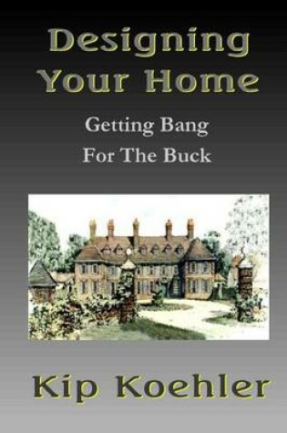 Cover of Designing Your Home