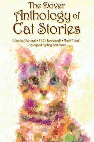 Cover of The Dover Anthology of Cat Stories