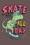 Book cover for Skate all day