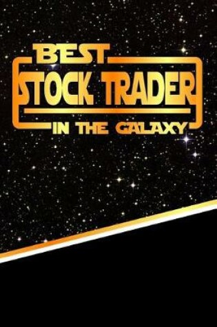 Cover of The Best Stock Trader in the Galaxy