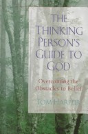 Book cover for The Thinking Person's Guide to God