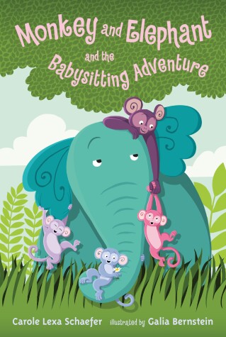 Book cover for Monkey and Elephant and the Babysitting Adventure