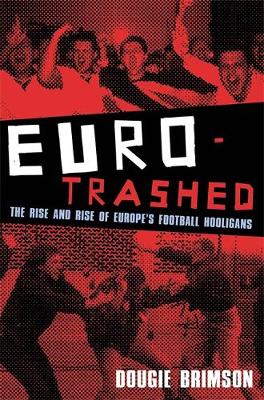 Book cover for Eurotrashed