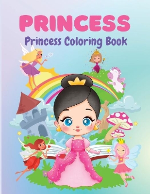 Book cover for Princess Coloring Book for Kids