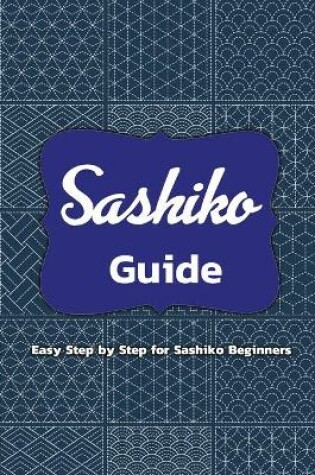 Cover of Sashiko Guide