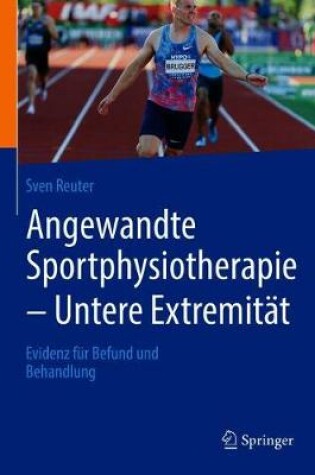 Cover of Angewandte Sportphysiotherapie - Untere Extremitat