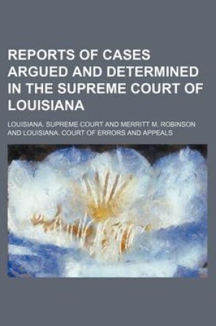 Cover of Reports of Cases Argued and Determined in the Supreme Court of Louisiana (Volume 5; V. 44)