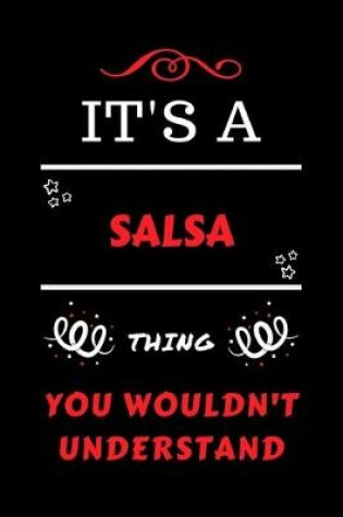 Cover of It's A Salsa Thing You Wouldn't Understand