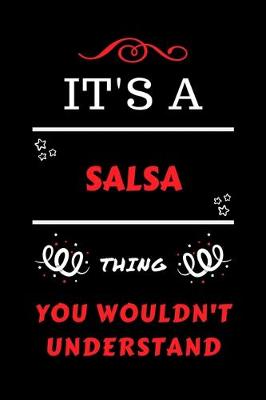 Book cover for It's A Salsa Thing You Wouldn't Understand