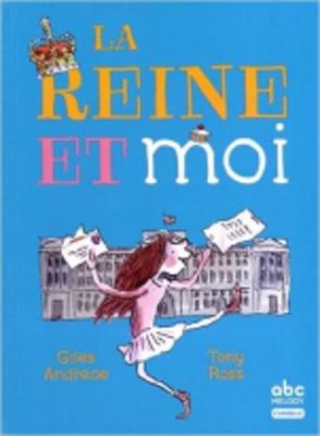 Book cover for La reine et moi