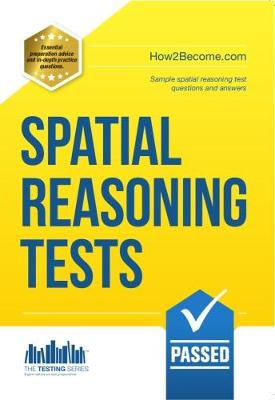 Cover of Spatial Reasoning Tests - The Ultimate Guide to Passing Spatial Reasoning Tests