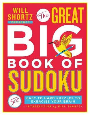 Book cover for Will Shortz Presents The Great Big Book of Sudoku