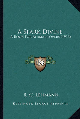 Book cover for A Spark Divine a Spark Divine