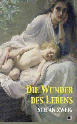 Book cover for Die Wunder des Lebens