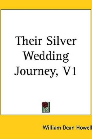 Cover of Their Silver Wedding Journey, V1