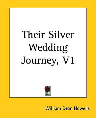 Book cover for Their Silver Wedding Journey, V1