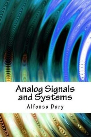 Cover of Analog Signals and Systems