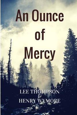 Book cover for An Ounce of Mercy