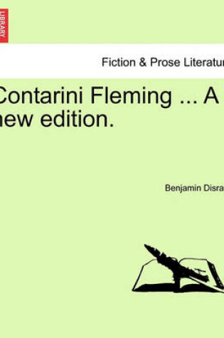 Cover of Contarini Fleming ... a New Edition.
