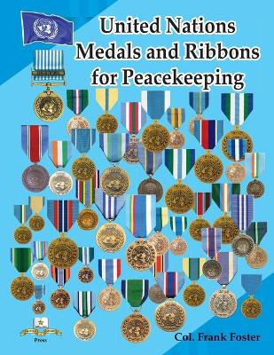 Book cover for United Nations Medals and Ribbons for Peacekeeping