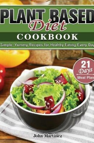 Cover of Plant Based Diet Cookbook