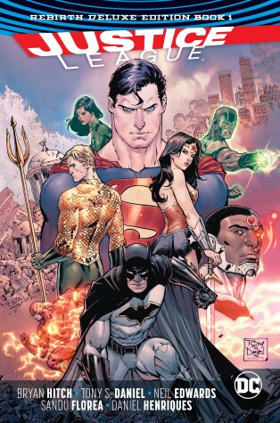 Book cover for Justice League: The Rebirth Deluxe Edition Book 1 (Rebirth)