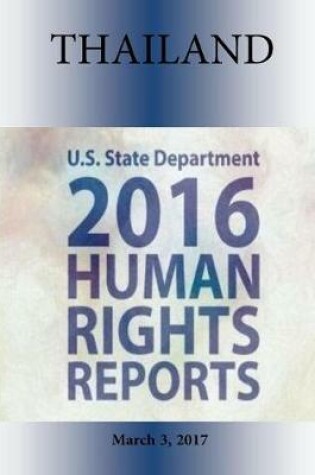 Cover of Thailand 2016 Human Rights Report