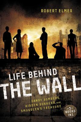 Book cover for Life Behind the Wall