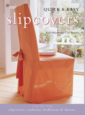 Book cover for Quick & Easy Slipcovers