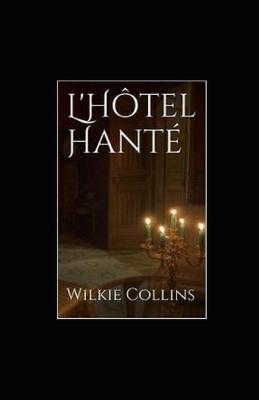 Book cover for L'Hotel Hante illustree