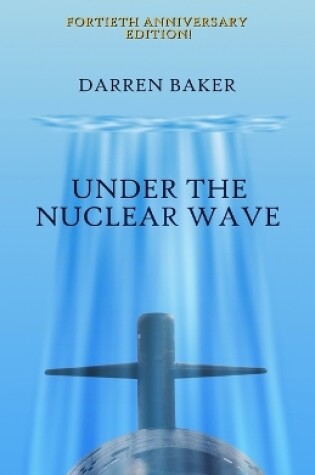 Cover of Under the Nuclear Wave